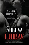 Details about Surova ljubav Kolin Huver knjiga 2018 erotski 